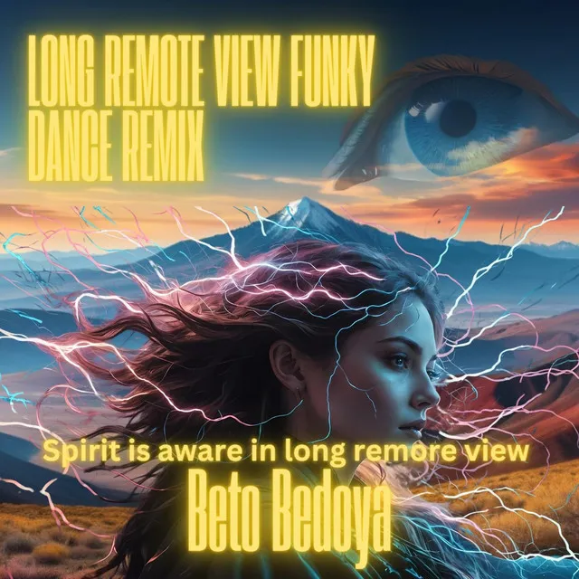 Long Remote View Funky Dance Remix /Spirit Is Aware in Long Remote View