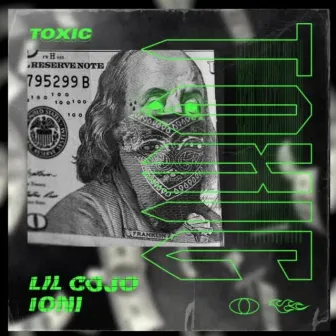 Toxic by Lil Cojo