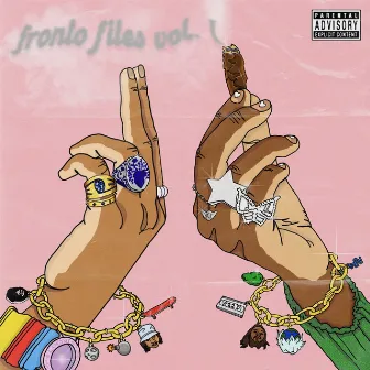 Fronto Files, Vol. 1 by Tyshawn22