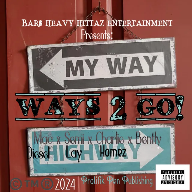 Ways 2 Go! - Radio Edit