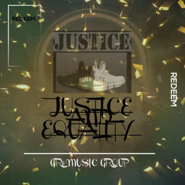 JUSTICE AND EQUALITY (DELUXE)