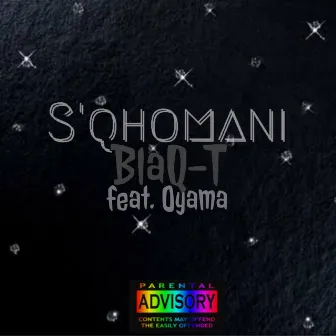 S'qhomani by Blaq T