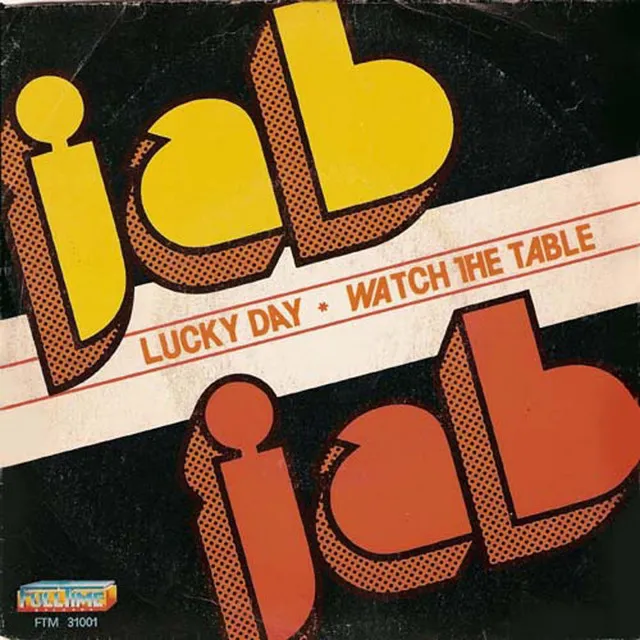 Watch the Table / Lacky Day