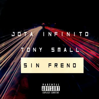 Sin Freno by Tony Small