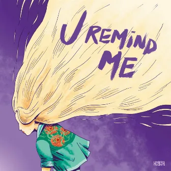 U Remind Me by Carla Katz