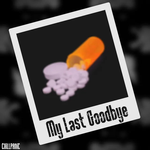 My Last Goodbye