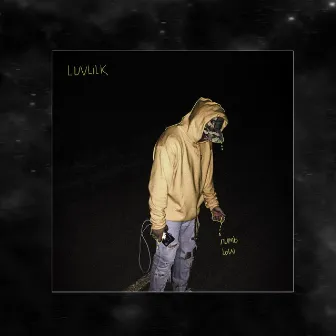 Numb and Low by Luvlilk