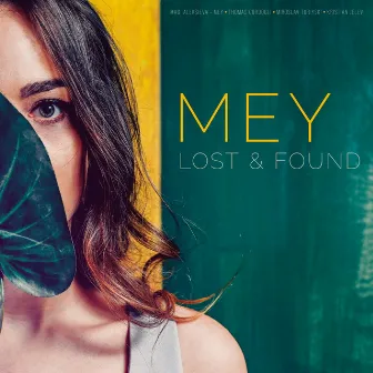 Lost And Found by Mey