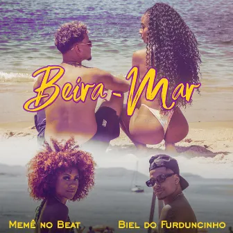 Beira Mar by Memê no Beat