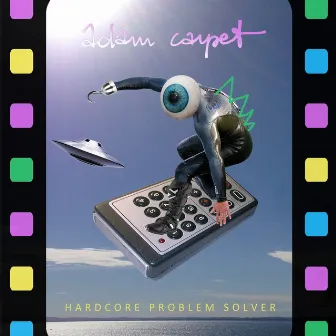 Hardcore Problem Solver by Adam Carpet