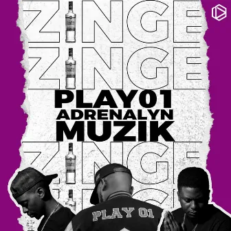 Zinge by Play01