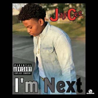 I'm Next by Jaycee