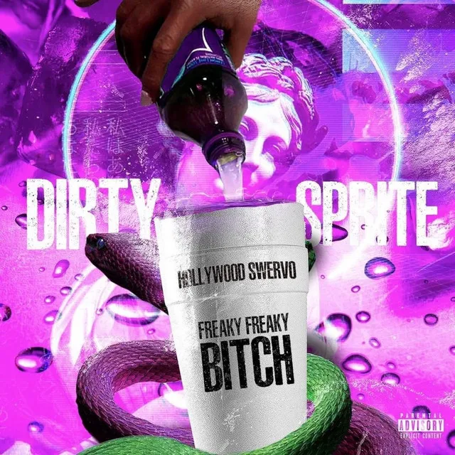 Dirty Sprite (Freaky Freaky Bitch)