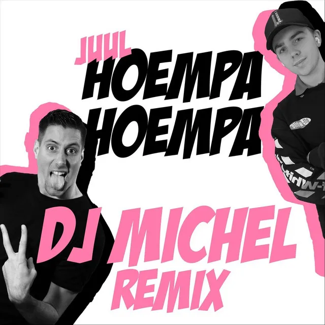 Hoempa Hoempa (Dj Michel Remix)