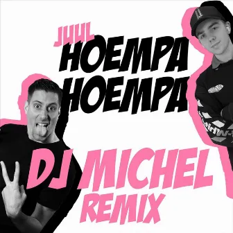 Hoempa Hoempa (Dj Michel Remix) by Juul