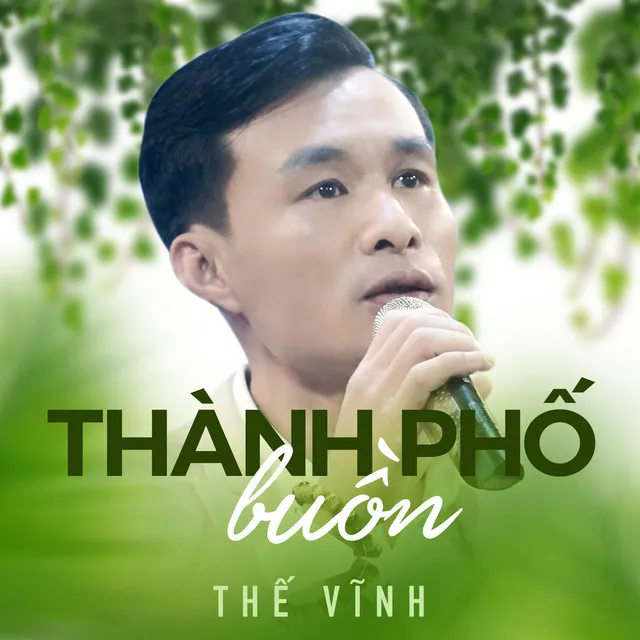 Thành phố buồn - Thế Vĩnh