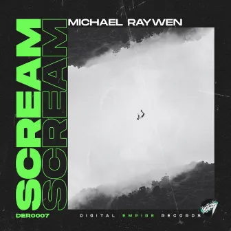 Scream by Michael Raywen