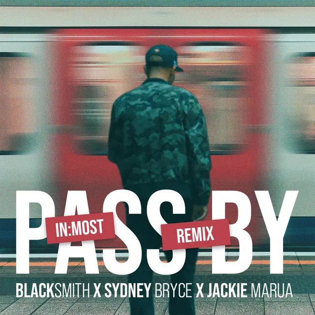 Pass By - In:Most Remix