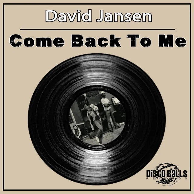 Come Back To Me - A1 Nu Disco Mix