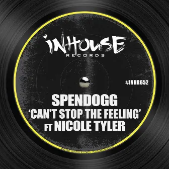 Can't Stop the Feeling by Spendogg