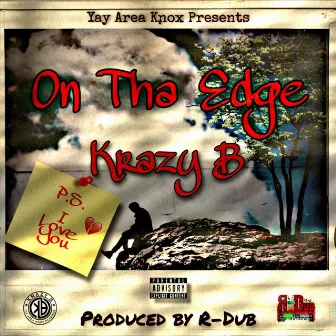 On Tha Edge by Krazy B