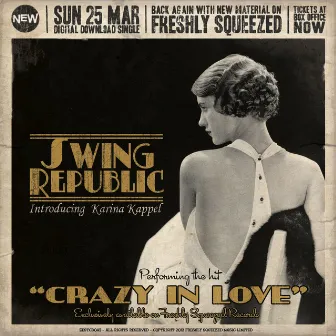 Crazy in Love by Swing Republic