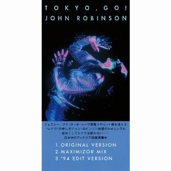 TOKYO GO! by John Robinson