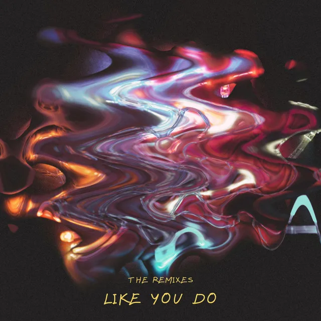 Like You Do (Remixes)