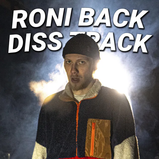 Roni Back Diss Track