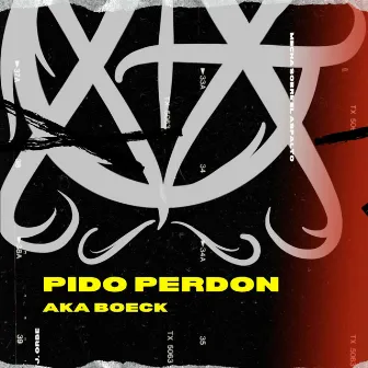 Pido Perdon by AKA Boeck