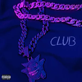 Club by Lil Notspecial