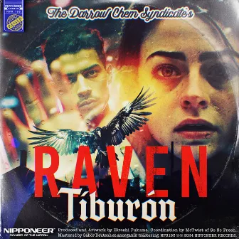 Raven (Tiburón Remix) by Tiburón