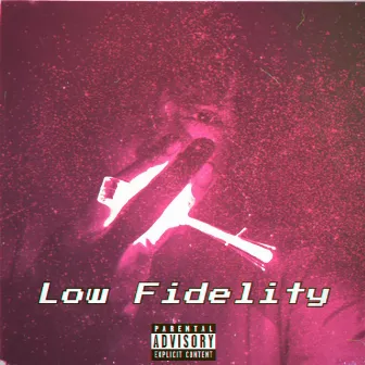 Low Fidelity by G U D I E L