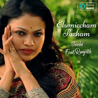 Elumiccham Pazham by Suchitra