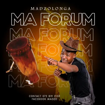 MA FORUM by Madzolonga