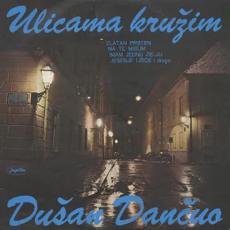 Ulicama Kružim by Dusan Dancuo