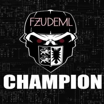 Champion by FZUDEML