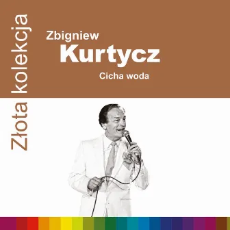 Złota Kolekcja by Zbigniew Kurtycz