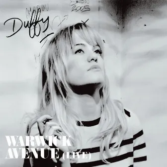 Warwick Avenue (Live) by Duffy