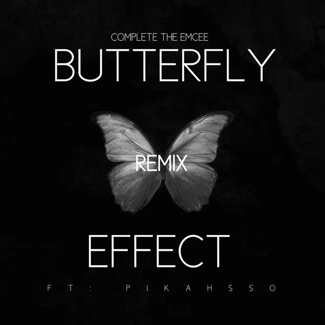 Butterfly Effect - Remix