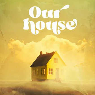 Our House by Tiff Randol