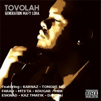 Generation Mafy Loha by TOVOLAH