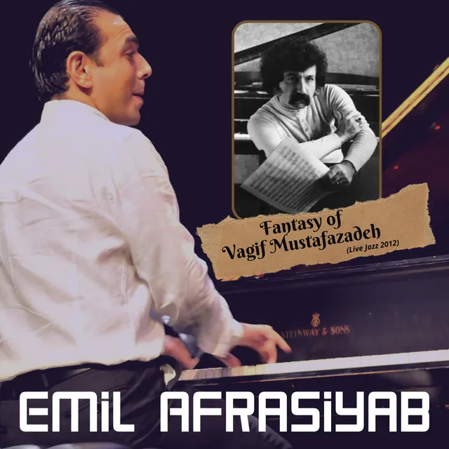 Fantazy of Vagif Mustafazadeh (Live Jazz 2012)