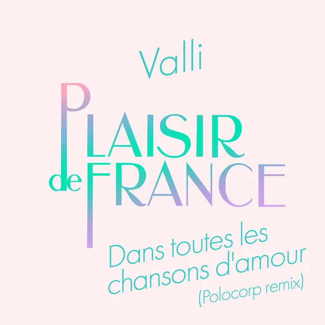 Dans toutes les chansons d'amour - Polocorp Remix