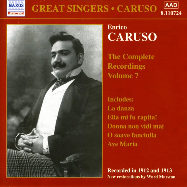 Caruso, Enrico: Complete Recordings, Vol. 7 (1912-1913)