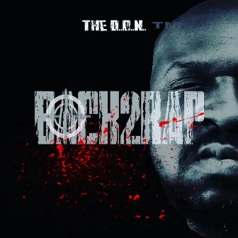 Back2Rap by The D.O.N.