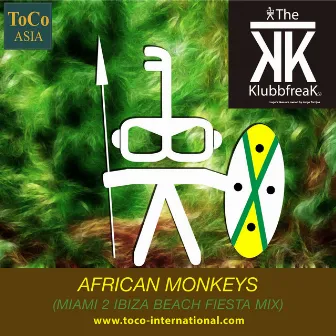 African Monkeys (Miami 2 Ibiza Beach Fiesta Mix) by The Klubbfreak