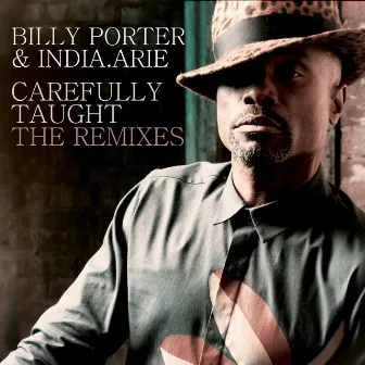 Carefully Taught - The Remixes by Billy Porter