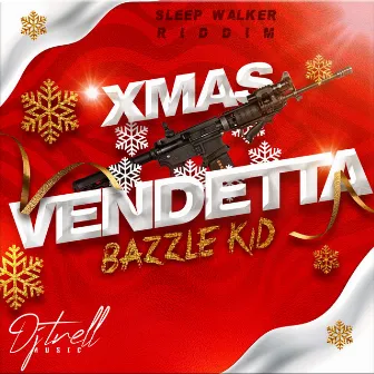 Xmas Vendetta by Bazzle Kid