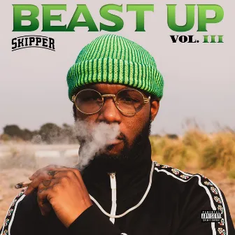 Beast Up, Vol. 3 by Skipper